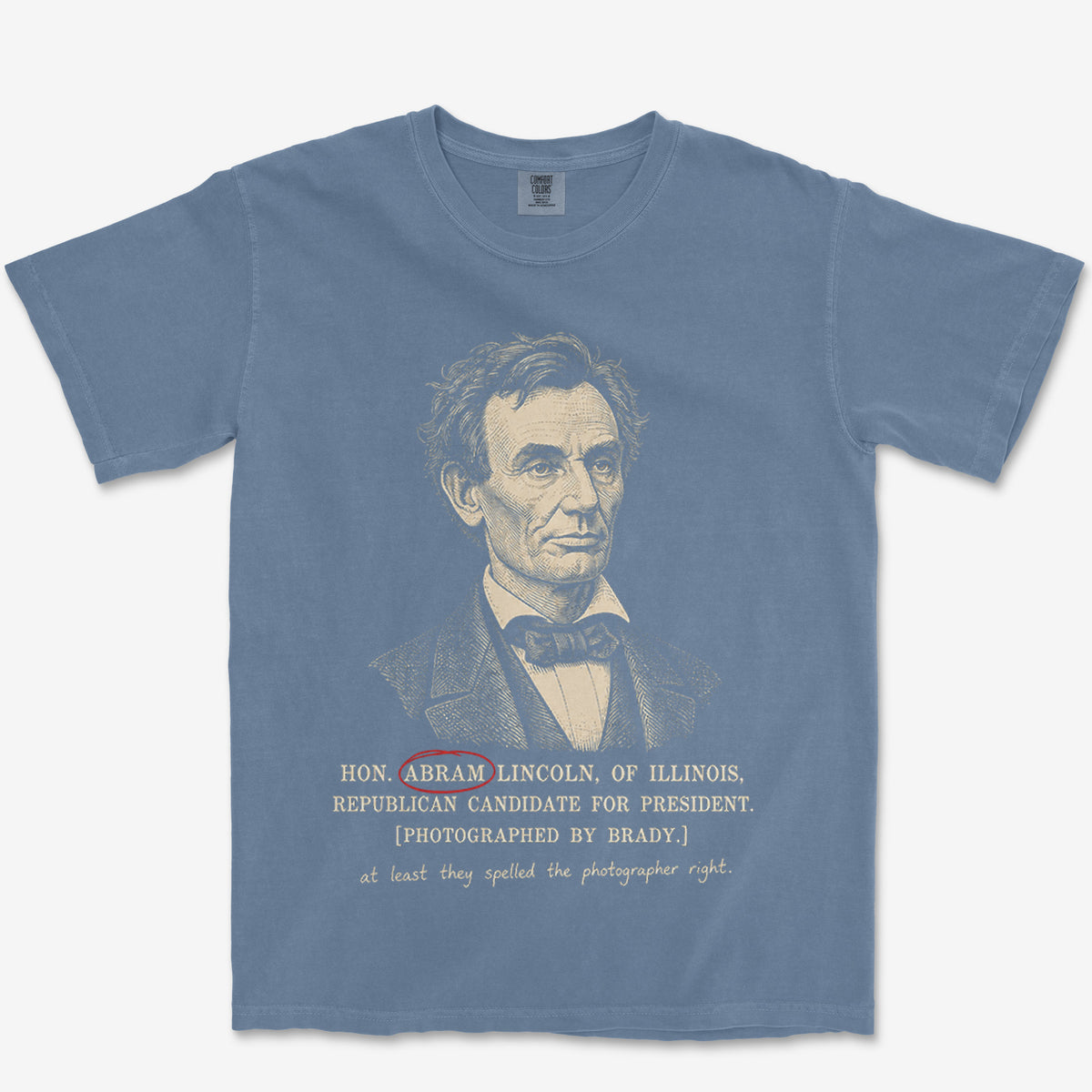 At Least They Spelled Brady Right Heavyweight Tee