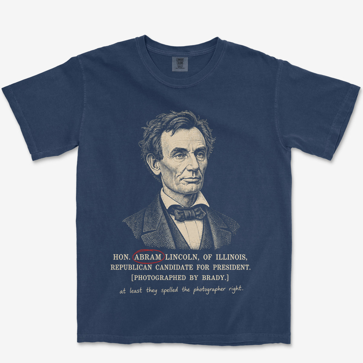 At Least They Spelled Brady Right Heavyweight Tee