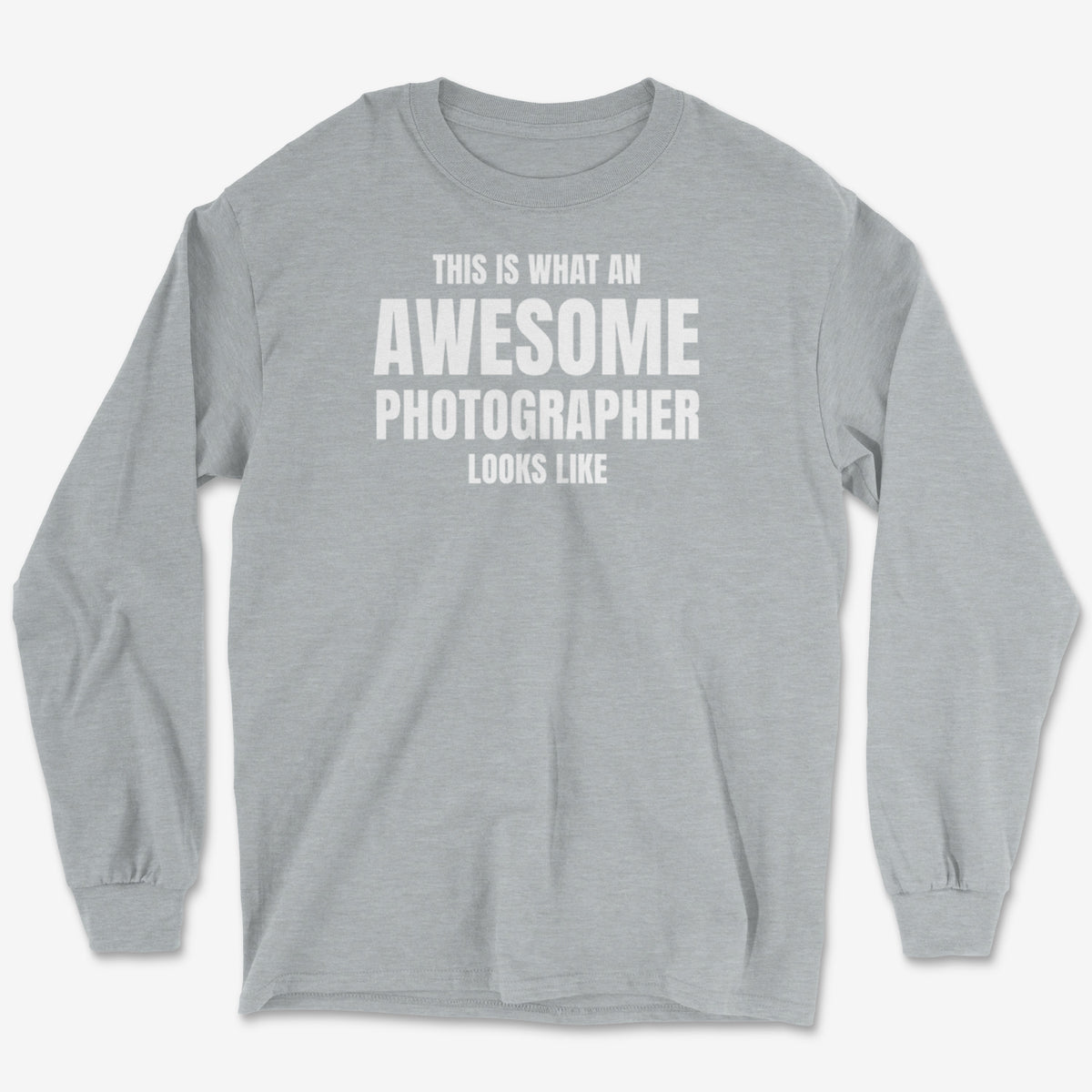 Awesome Photographer Long Sleeve Tee