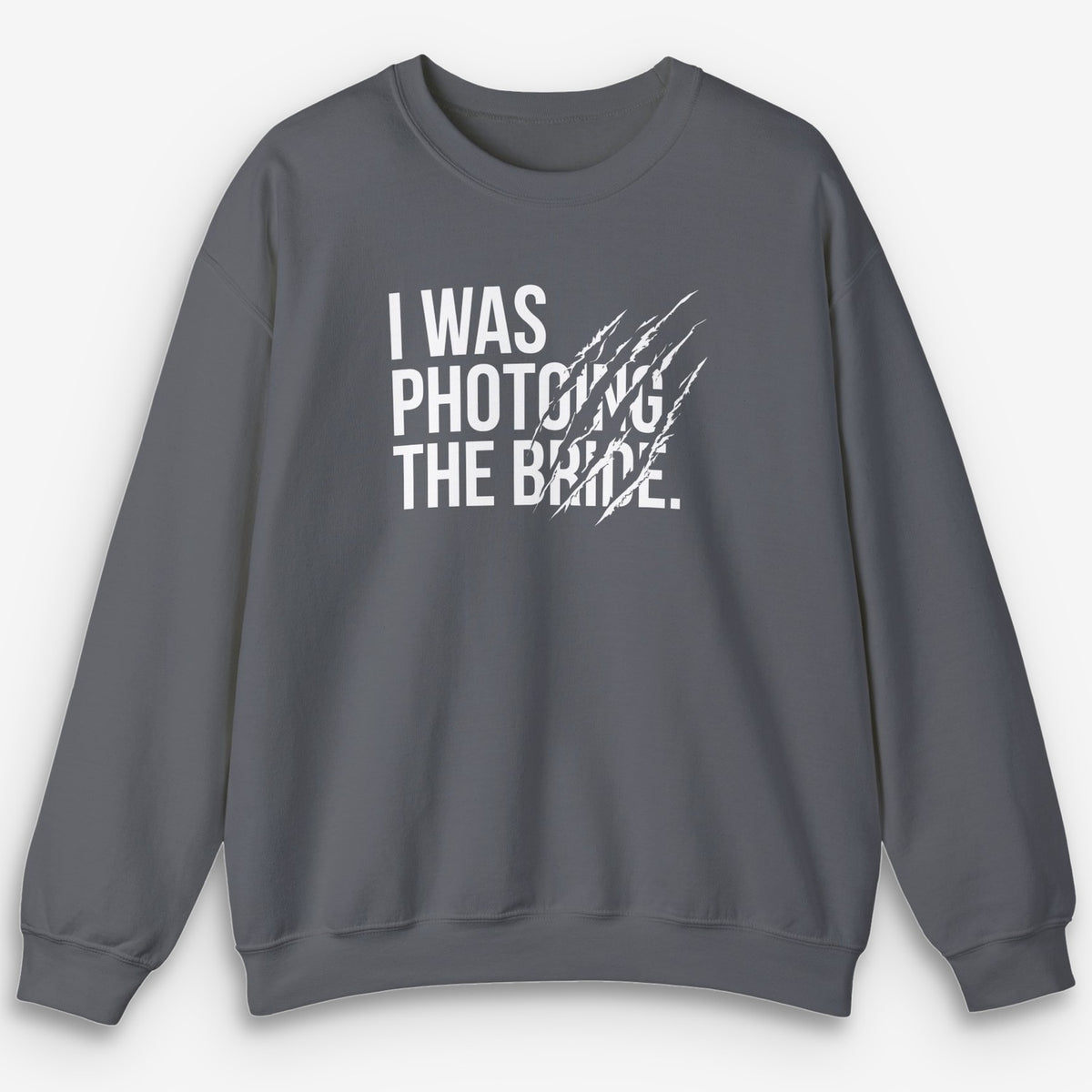 Bridezilla Survivor Sweatshirt