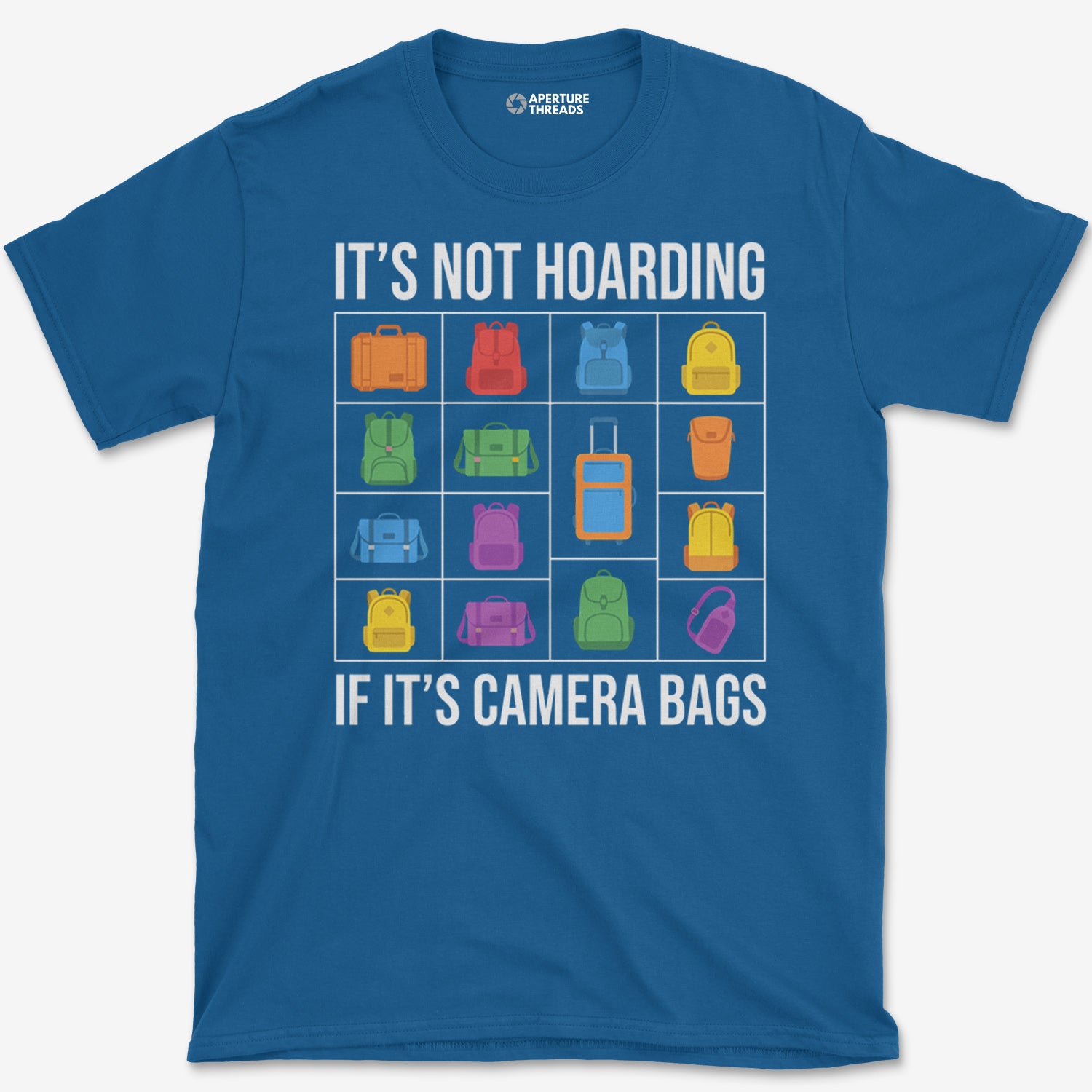 Camera Bags Hoarding T-Shirt