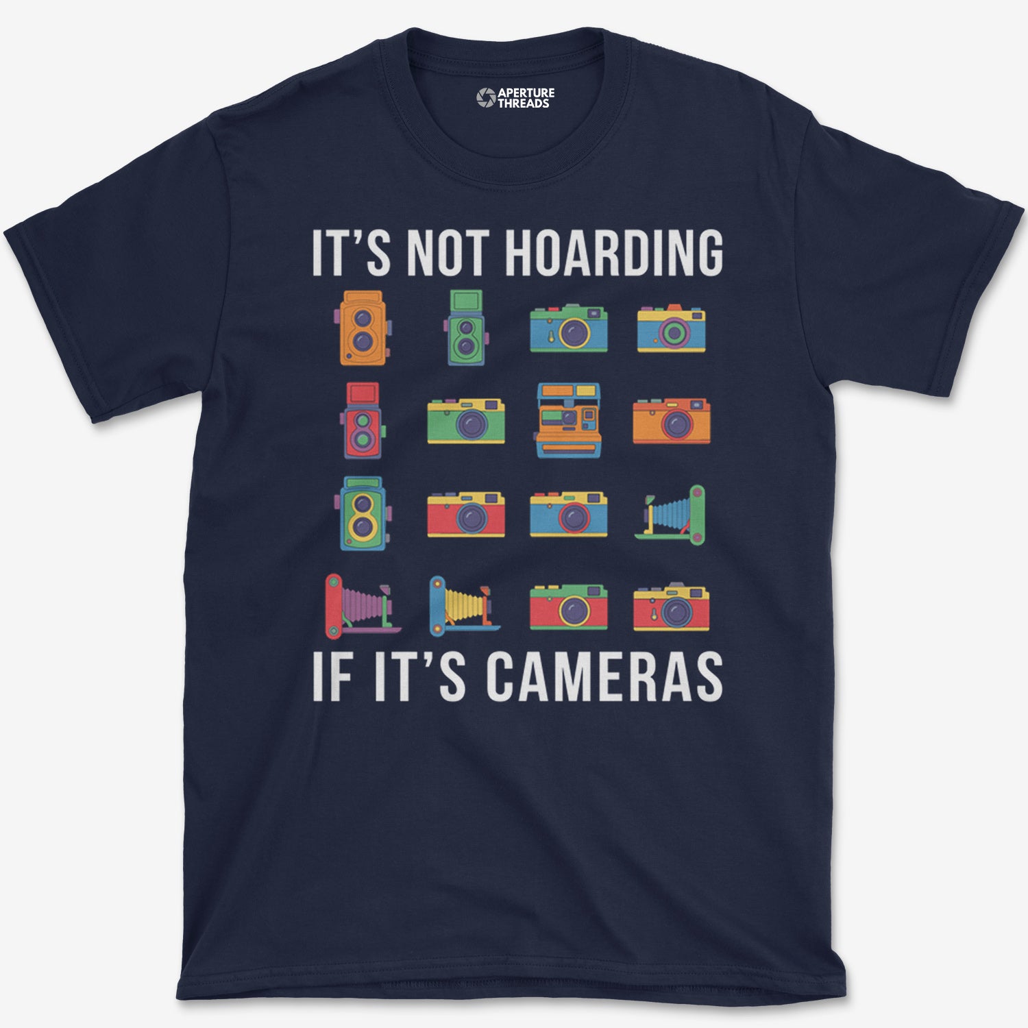 Cameras Hoarding T-Shirt