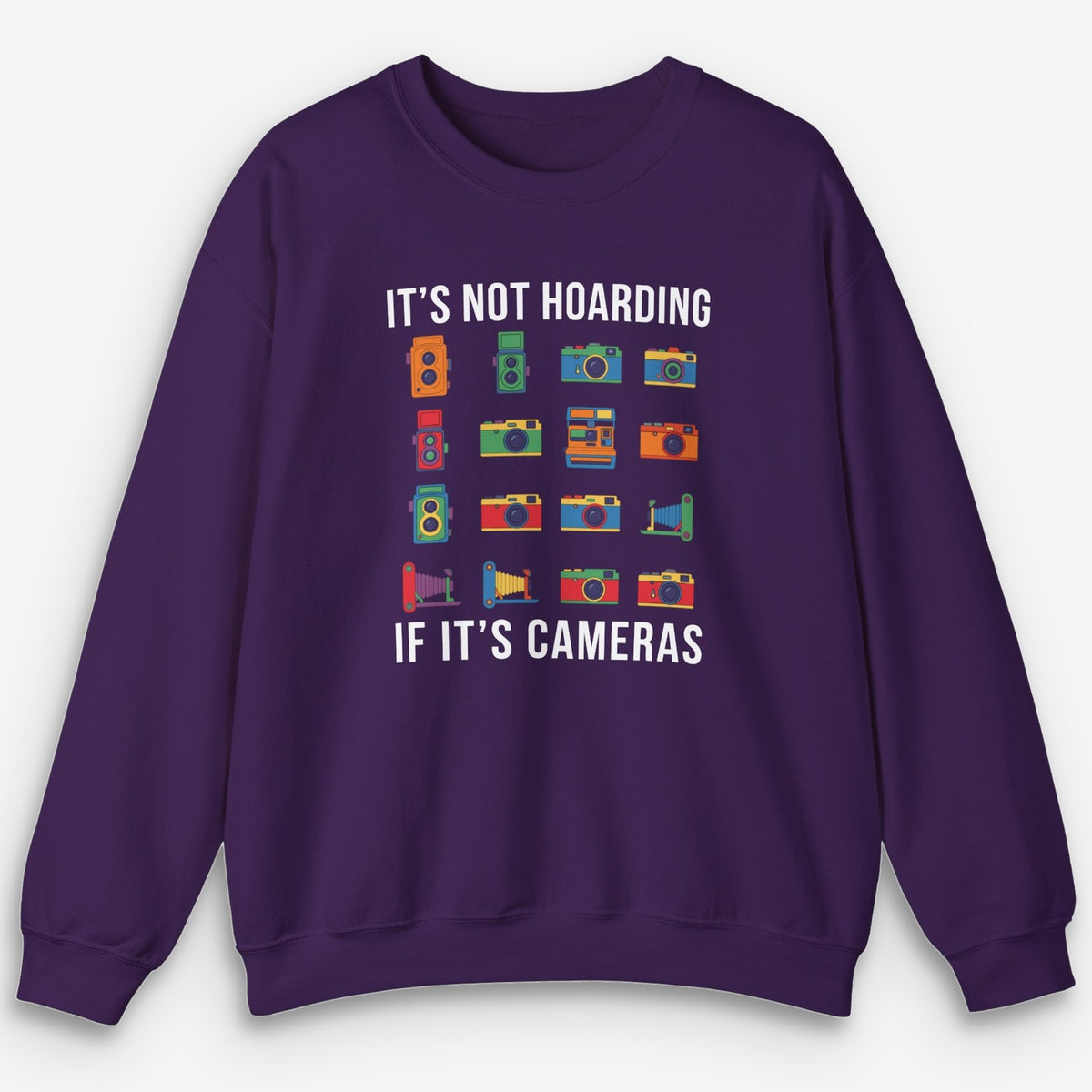 Cameras Hoarding Sweatshirt