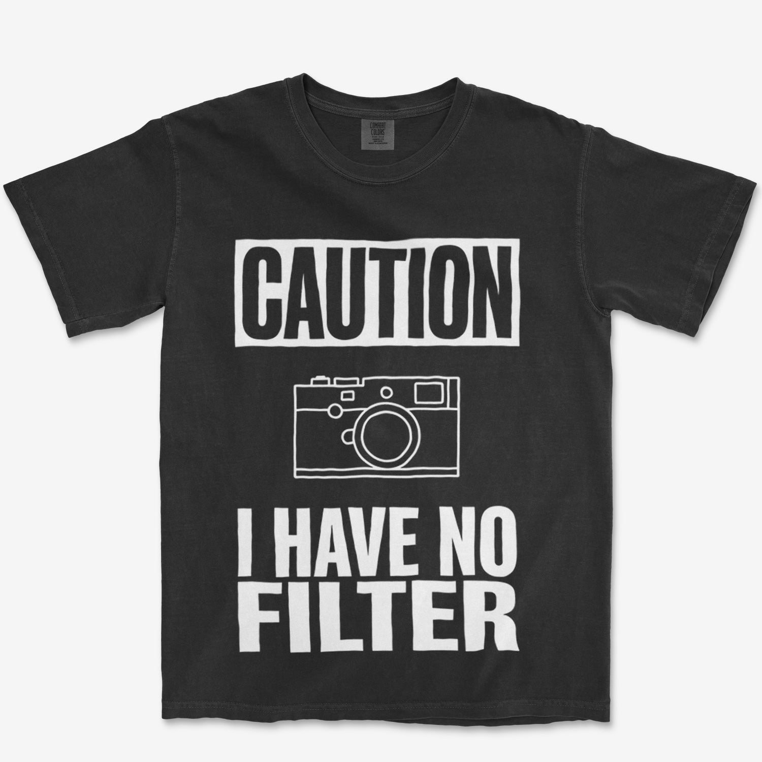 Caution No Filter Heavyweight Tee