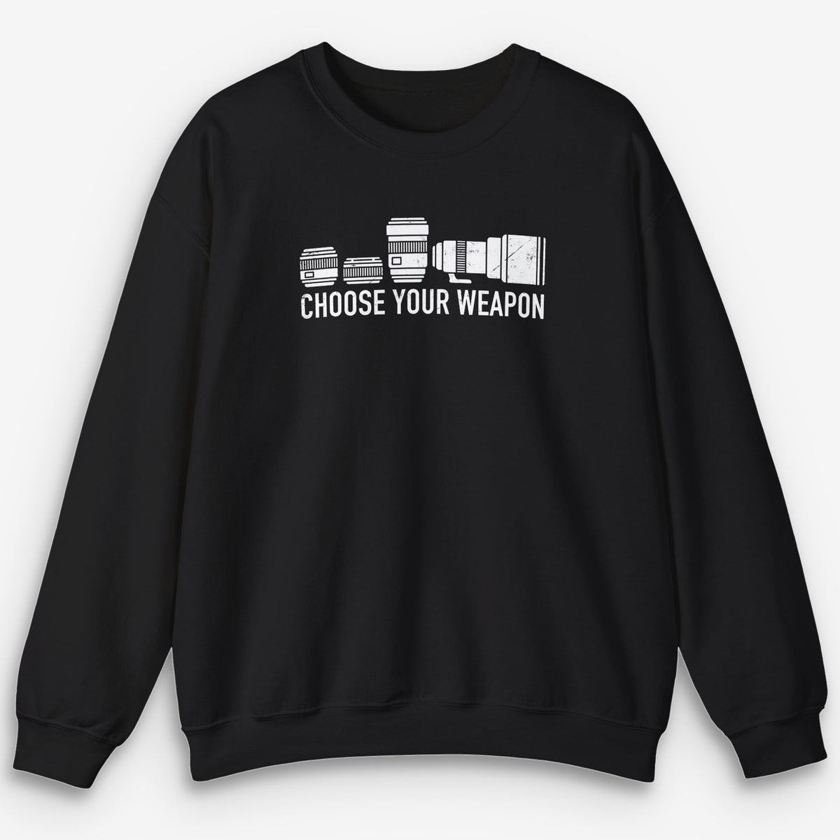 Choose Your Weapon Sweatshirt