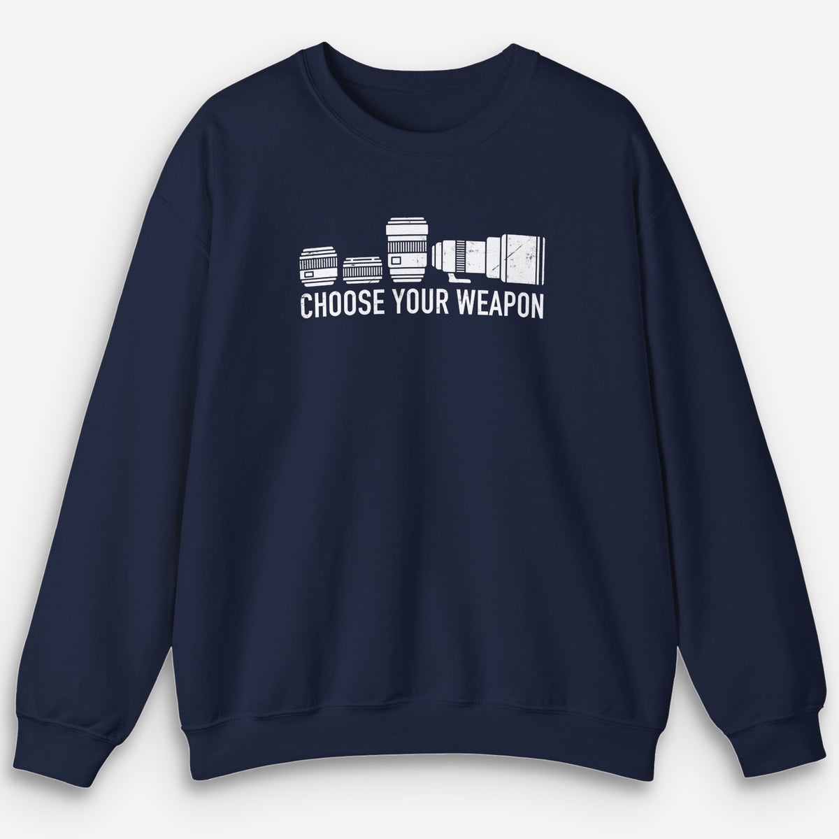 Choose Your Weapon Sweatshirt