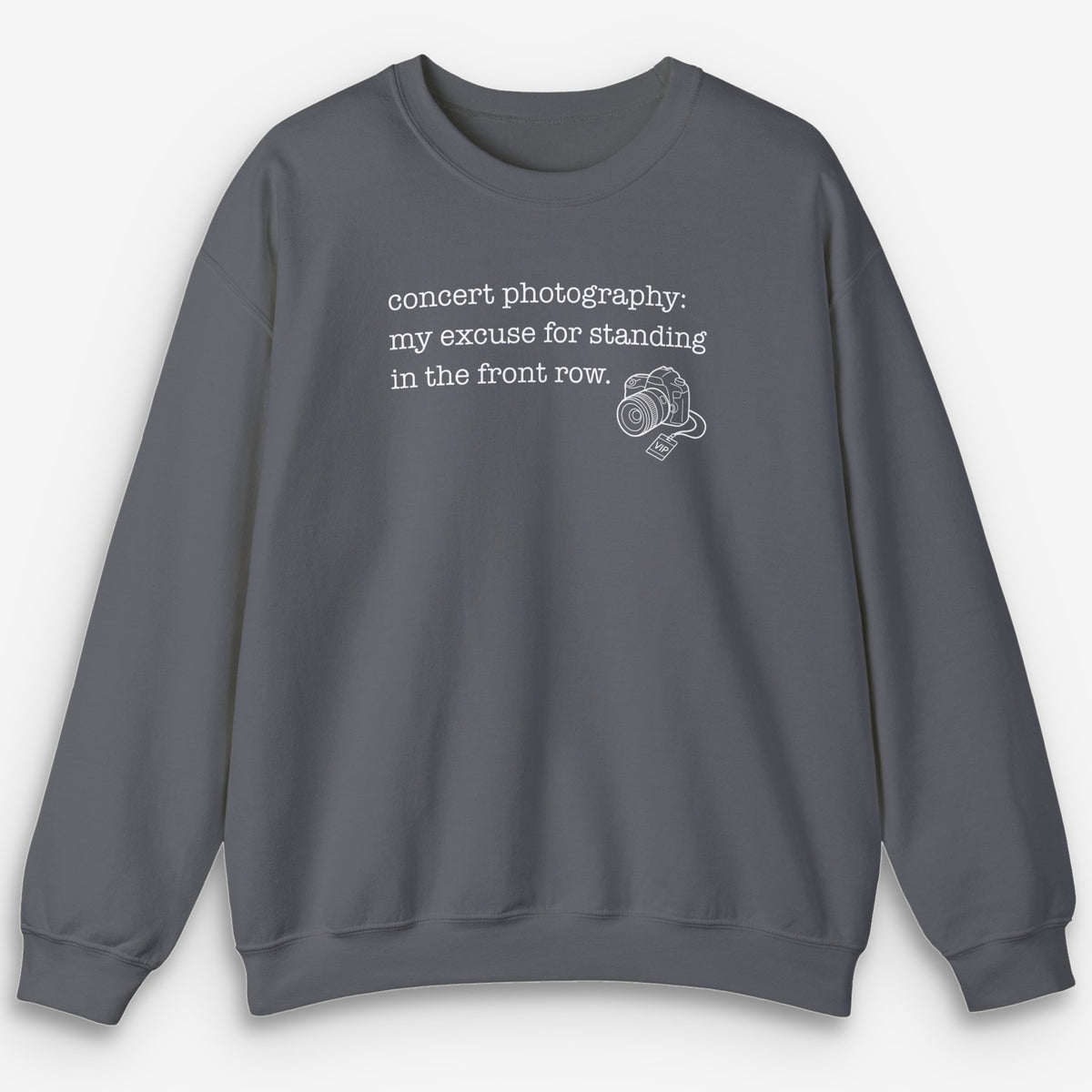 Concert Excuse Sweatshirt