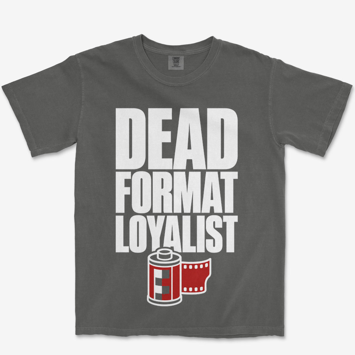 Dead Format Loyalist Heavyweight Tee