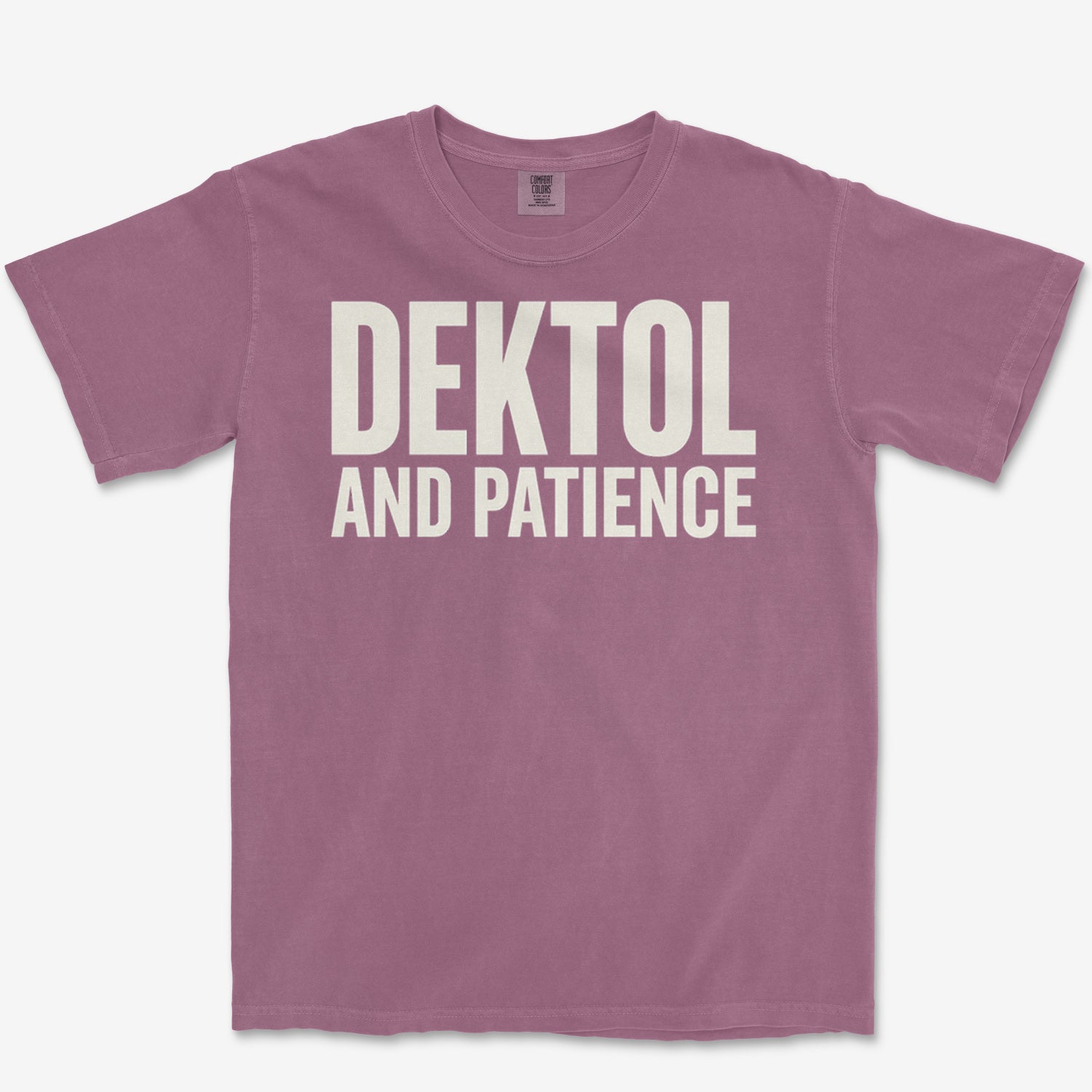 Dektol & Patience Heavyweight Tee