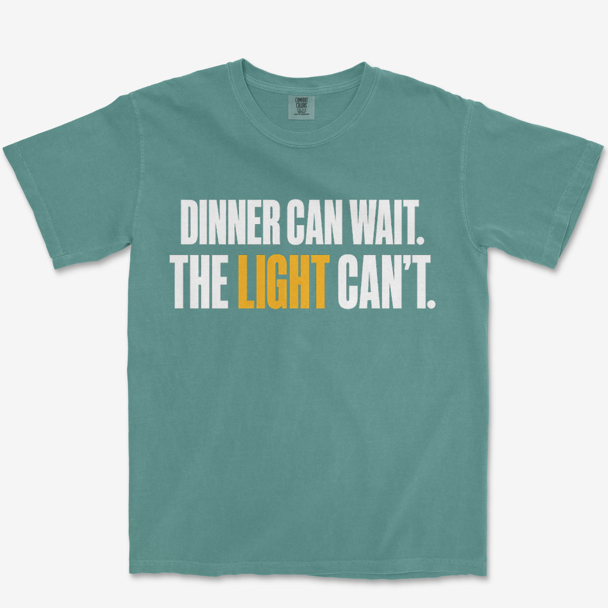 Dinner Can Wait Heavyweight Tee