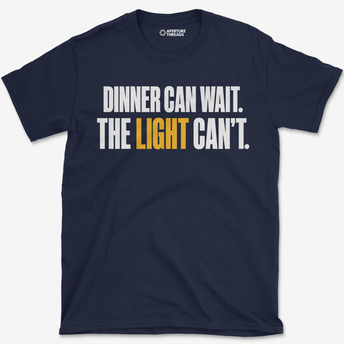 Dinner Can Wait T-Shirt