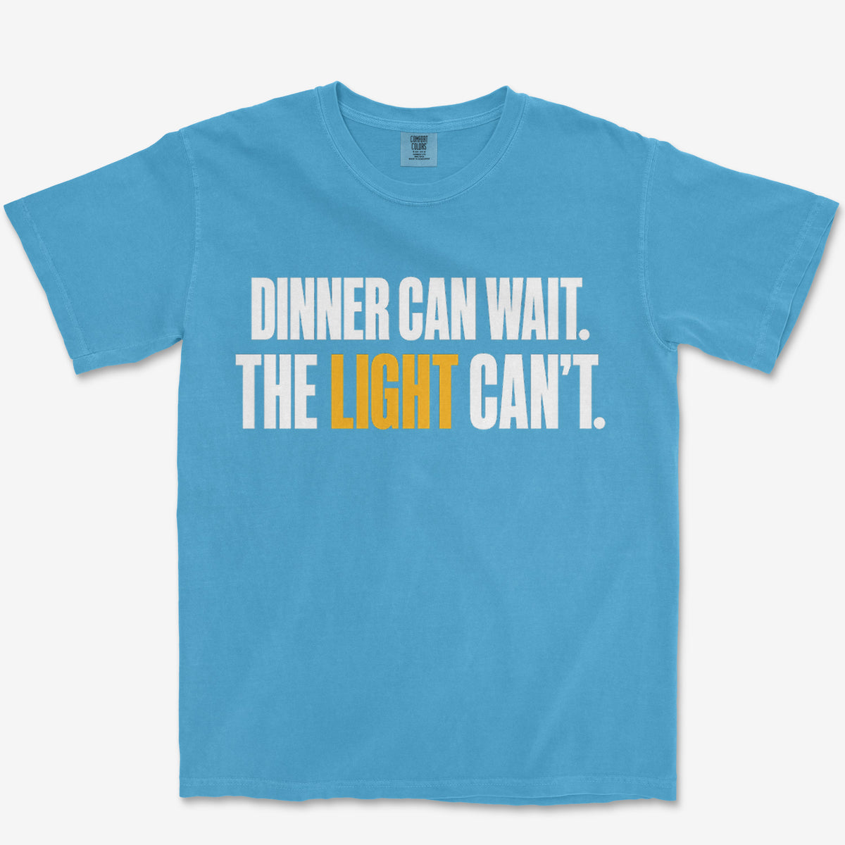 Dinner Can Wait Heavyweight Tee