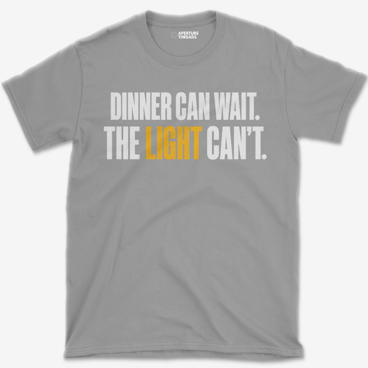 Dinner Can Wait T-Shirt