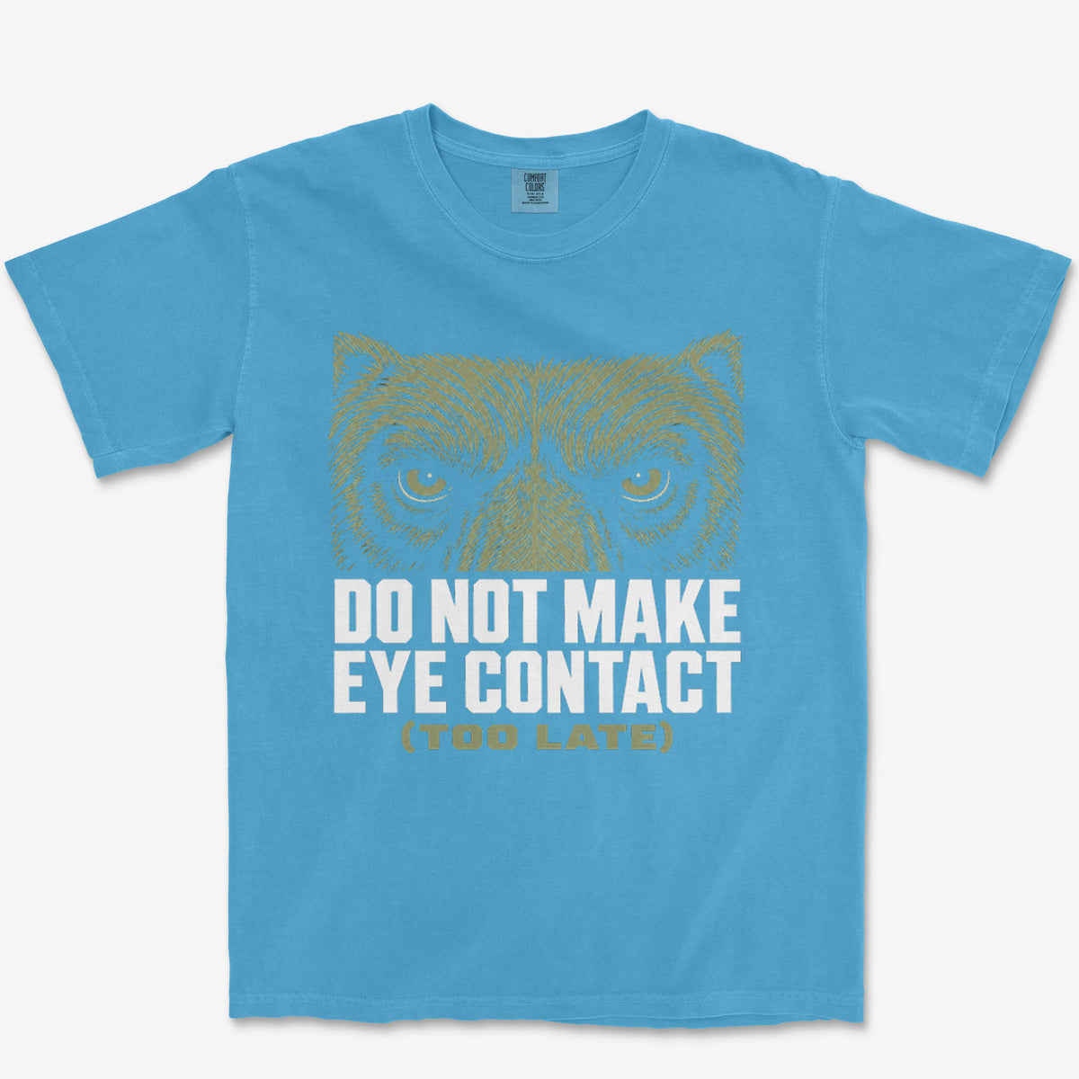 Do Not Make Eye Contact Heavyweight Tee