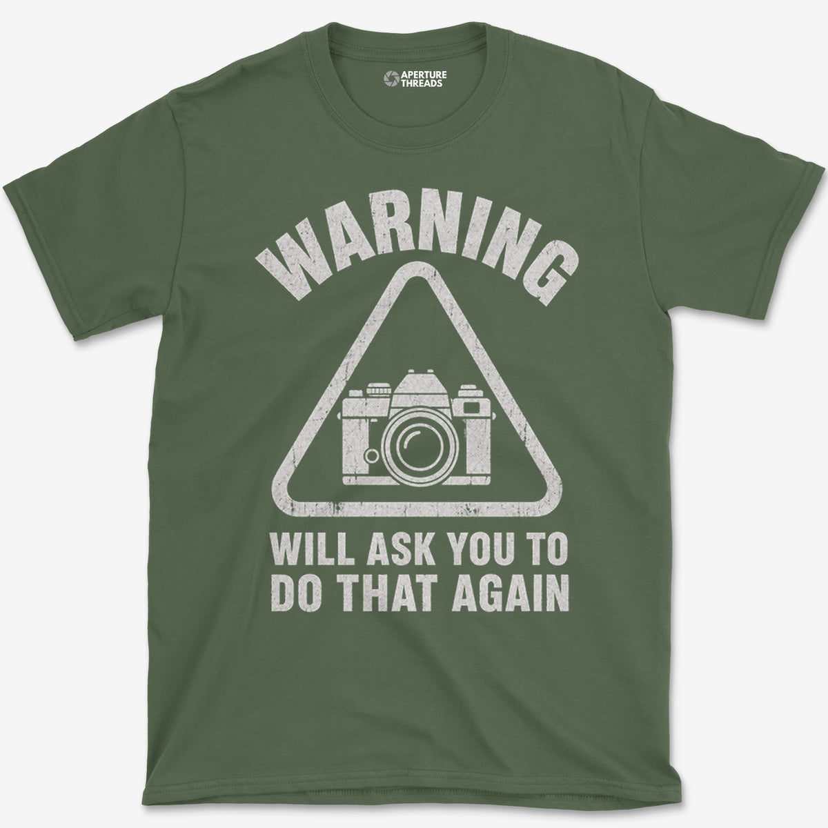 Do That Again T-Shirt