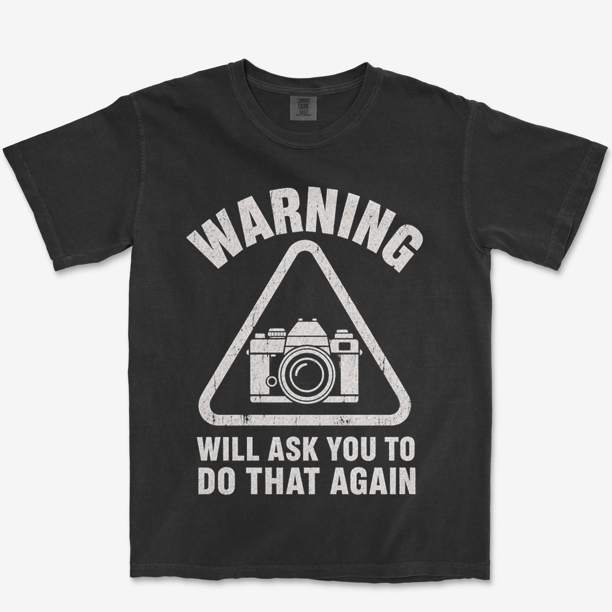 Do That Again Heavyweight Tee