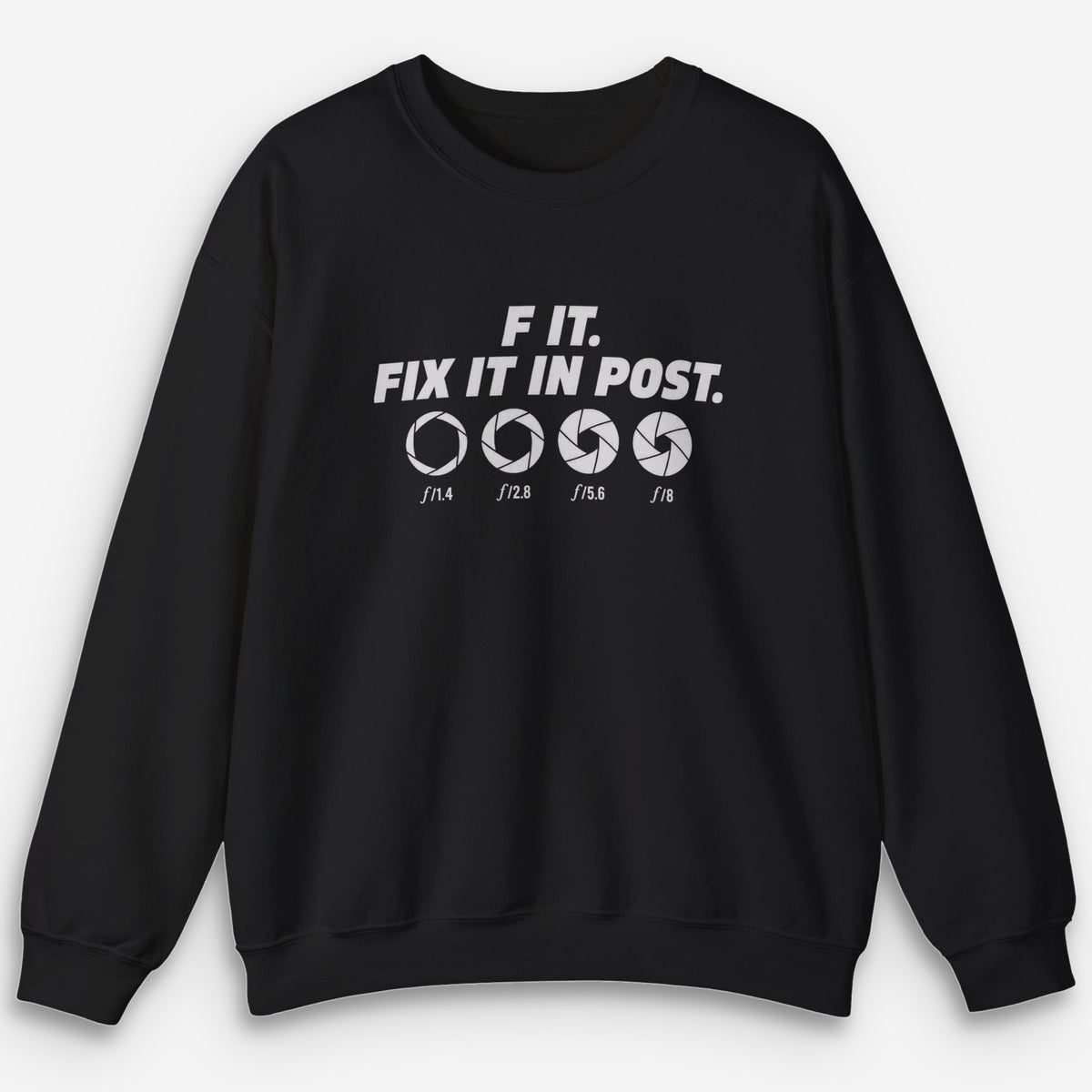 Edit Will Fix It Sweatshirt