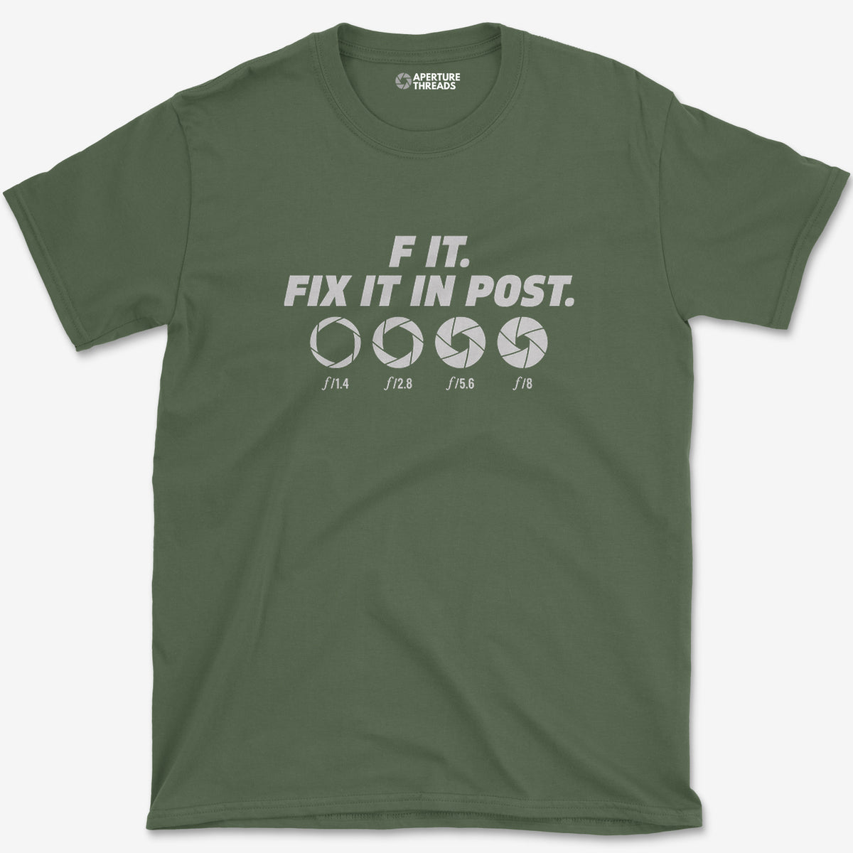 Edit Will Fix It T-Shirt — military green