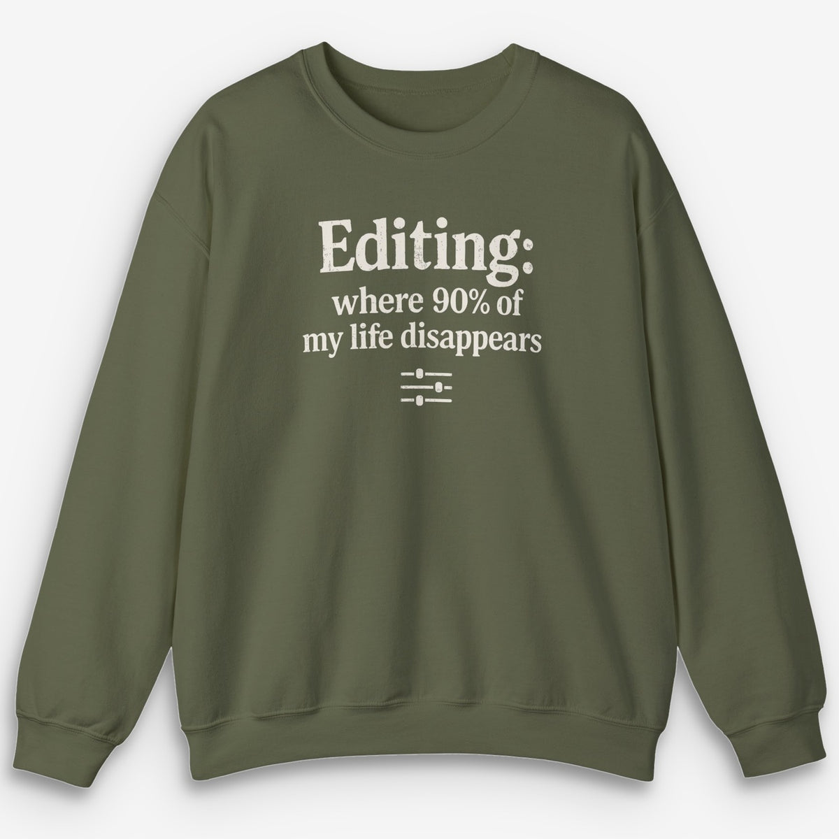 Editing Sweatshirt