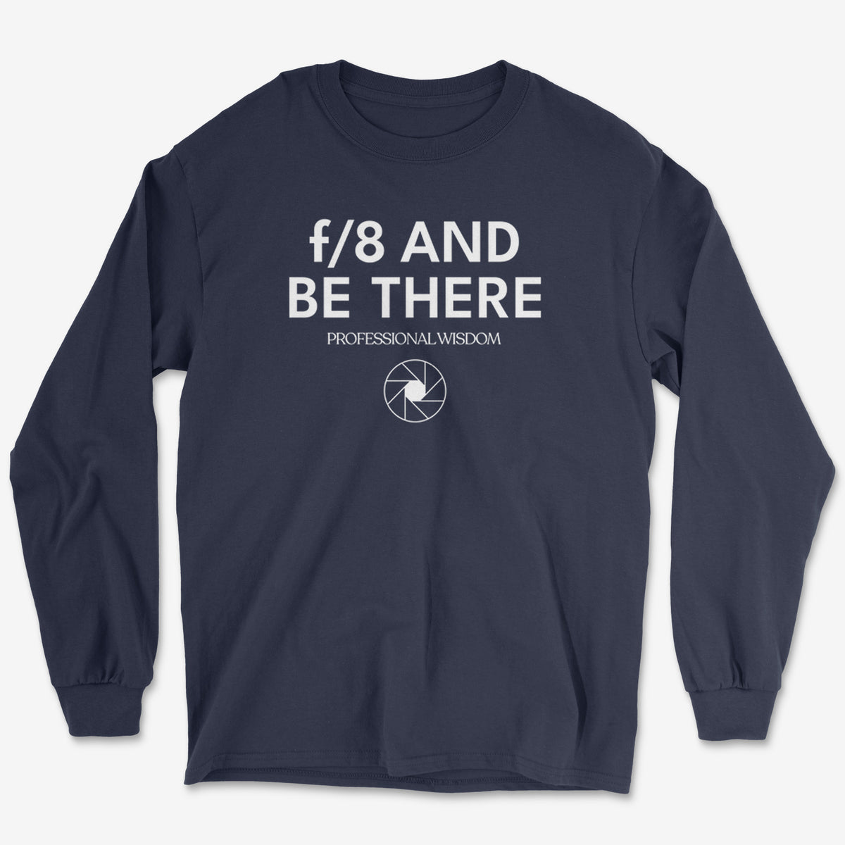 F8 & Be There Pro Long Sleeve Tee