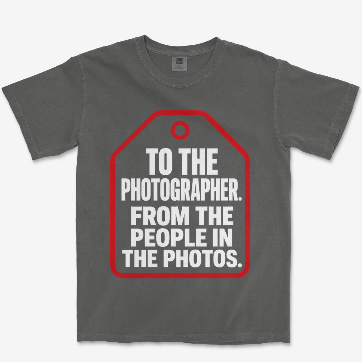From The People In The Photos Heavyweight Tee