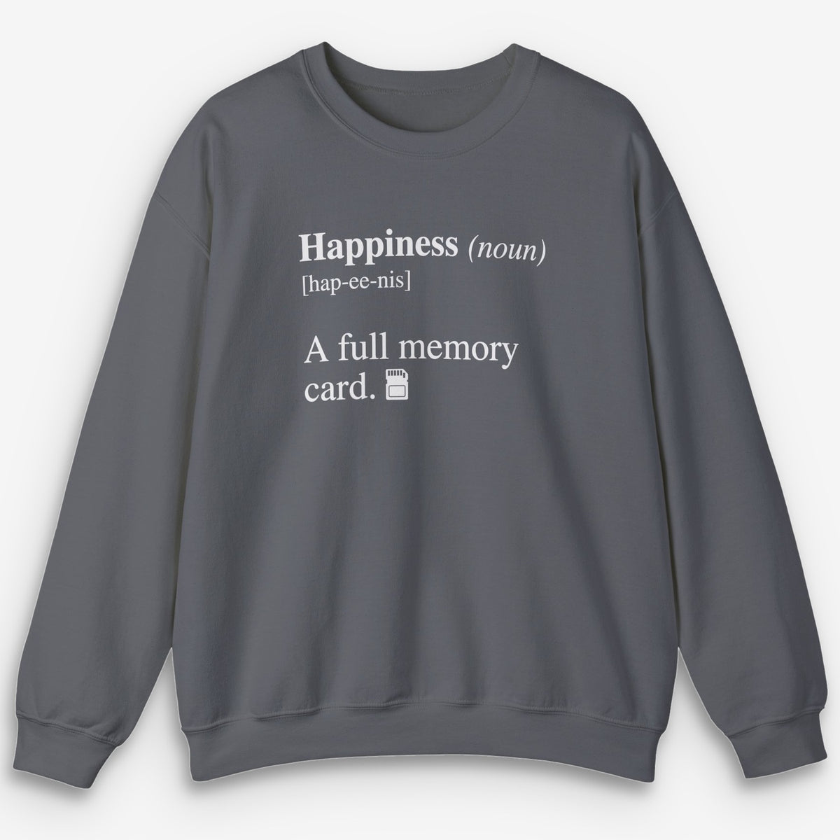 Happiness Card Sweatshirt