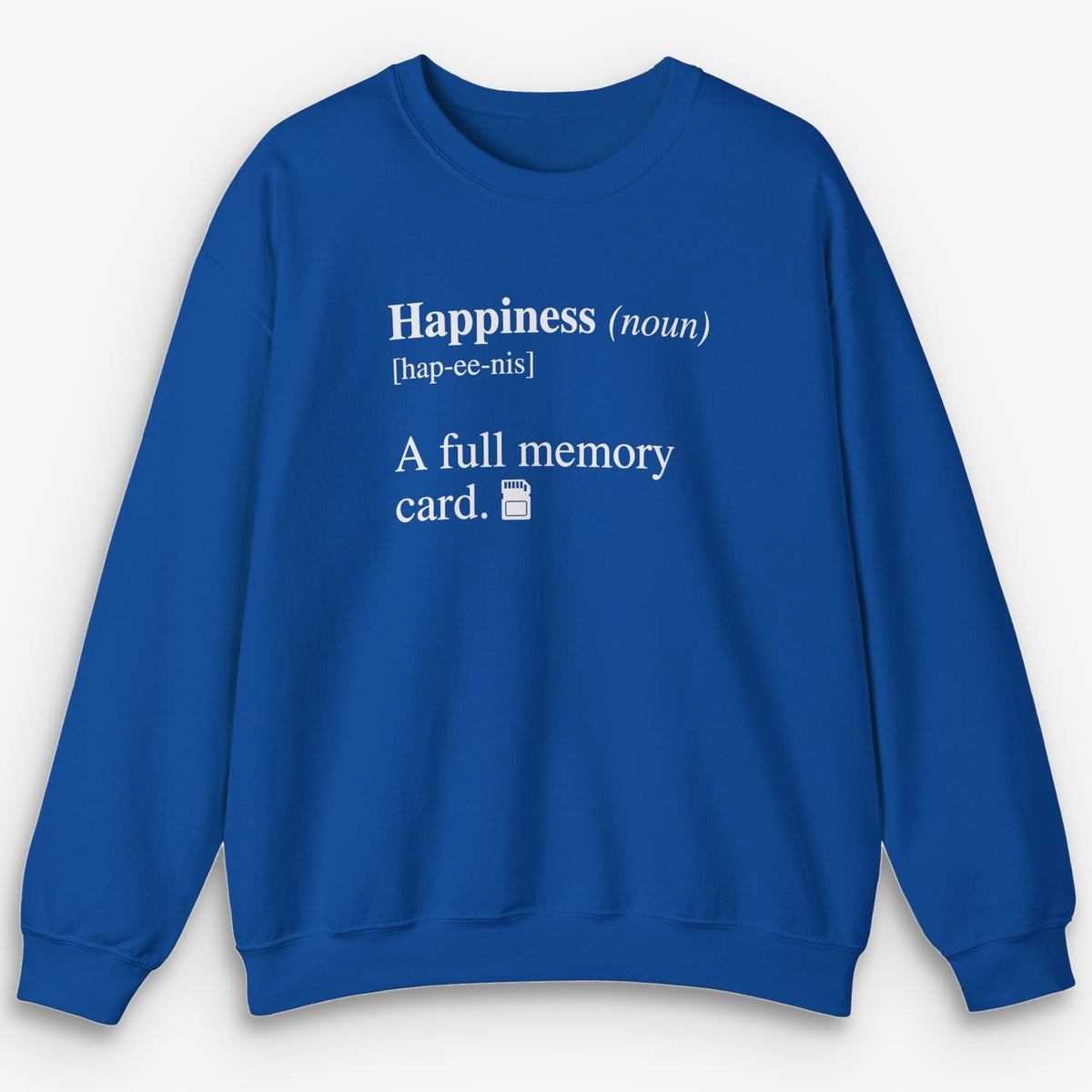 Happiness Card Sweatshirt