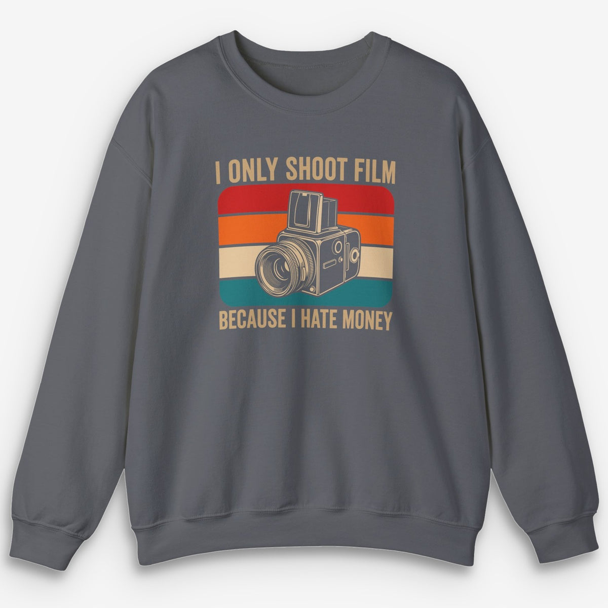 I Hate Money Sweatshirt