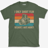 I Hate Money T-Shirt