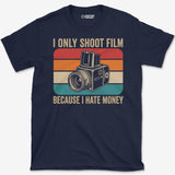 I Hate Money T-Shirt