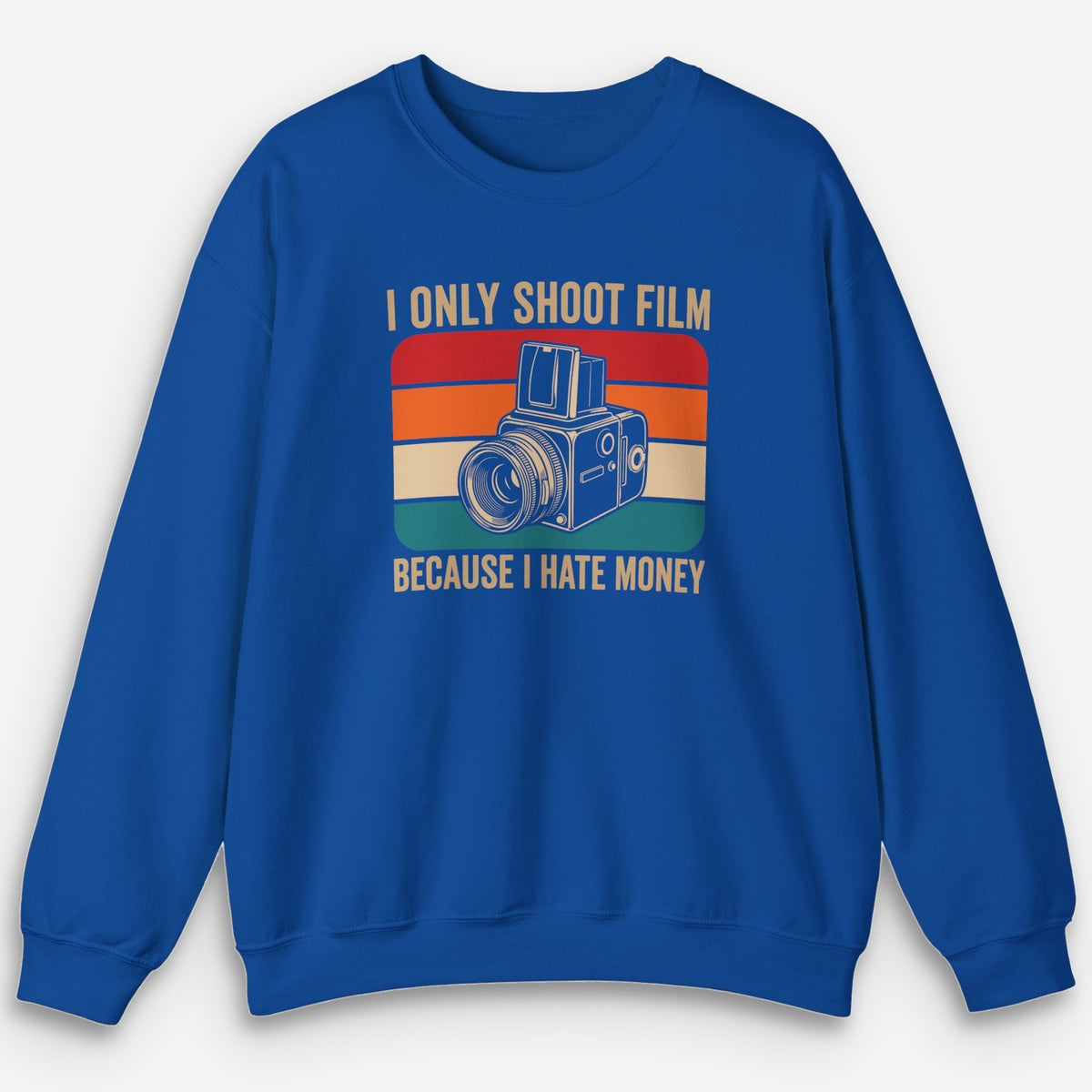 I Hate Money Sweatshirt