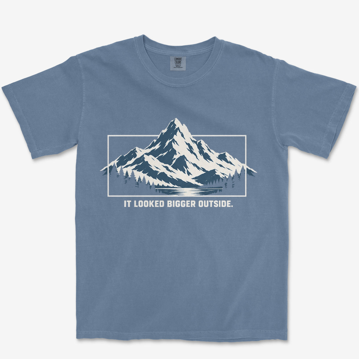 It Looked Bigger Outside Heavyweight Tee
