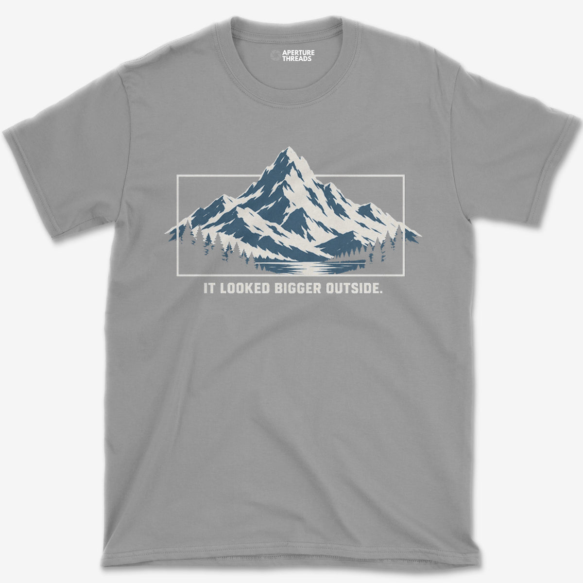 It Looked Bigger Outside T-Shirt