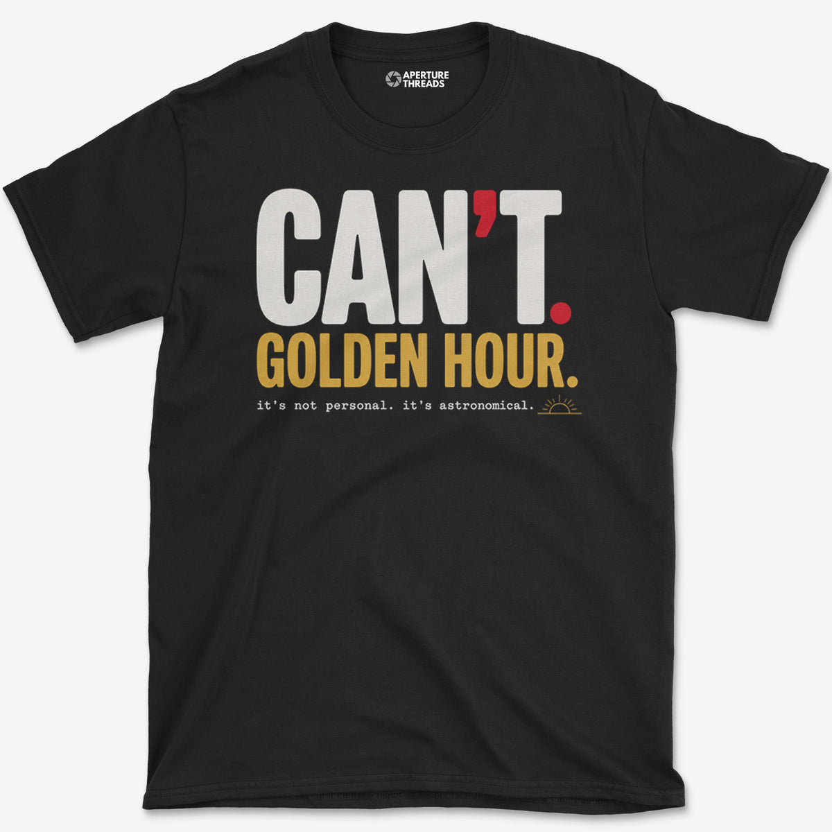 It's Astronomical T-Shirt
