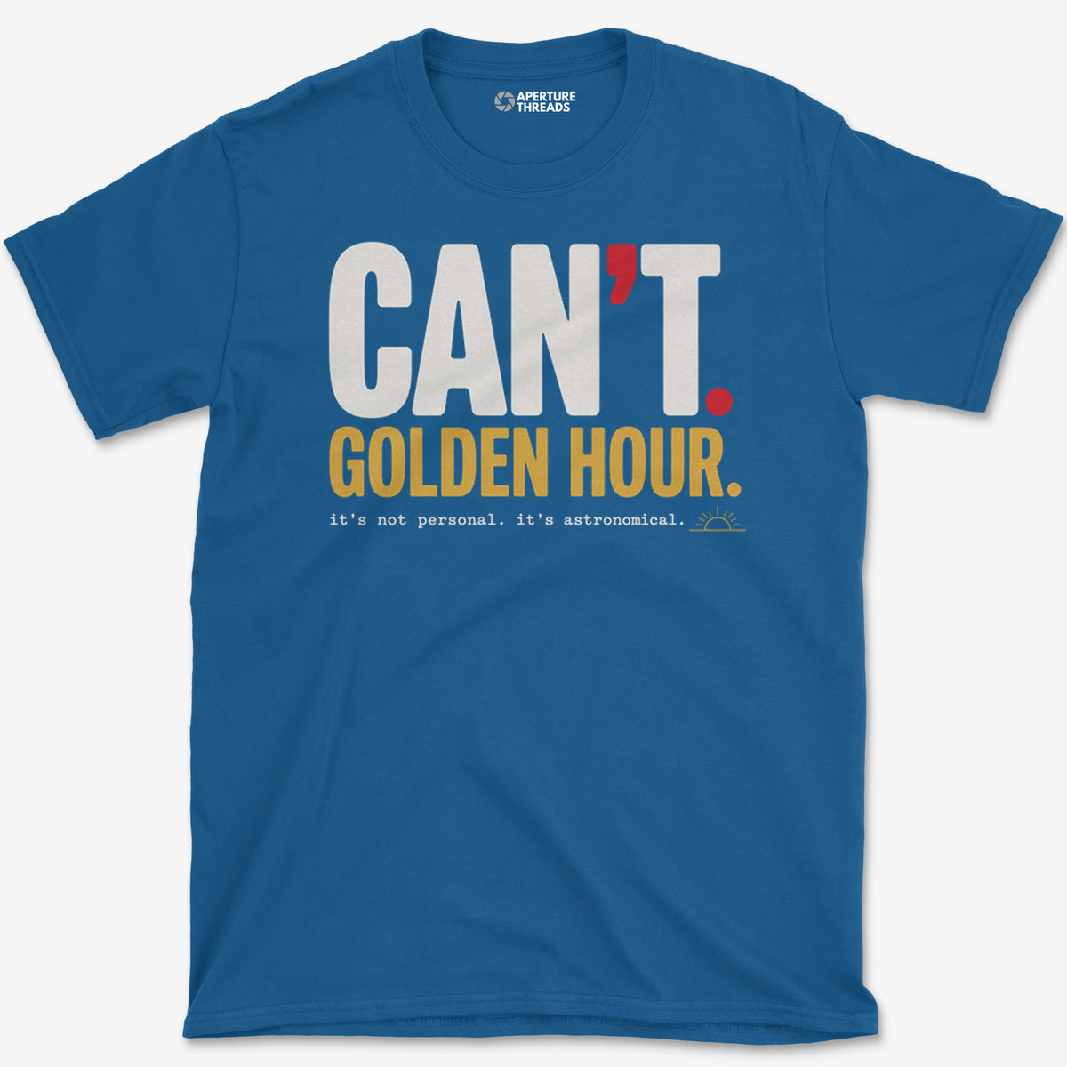 It's Astronomical T-Shirt