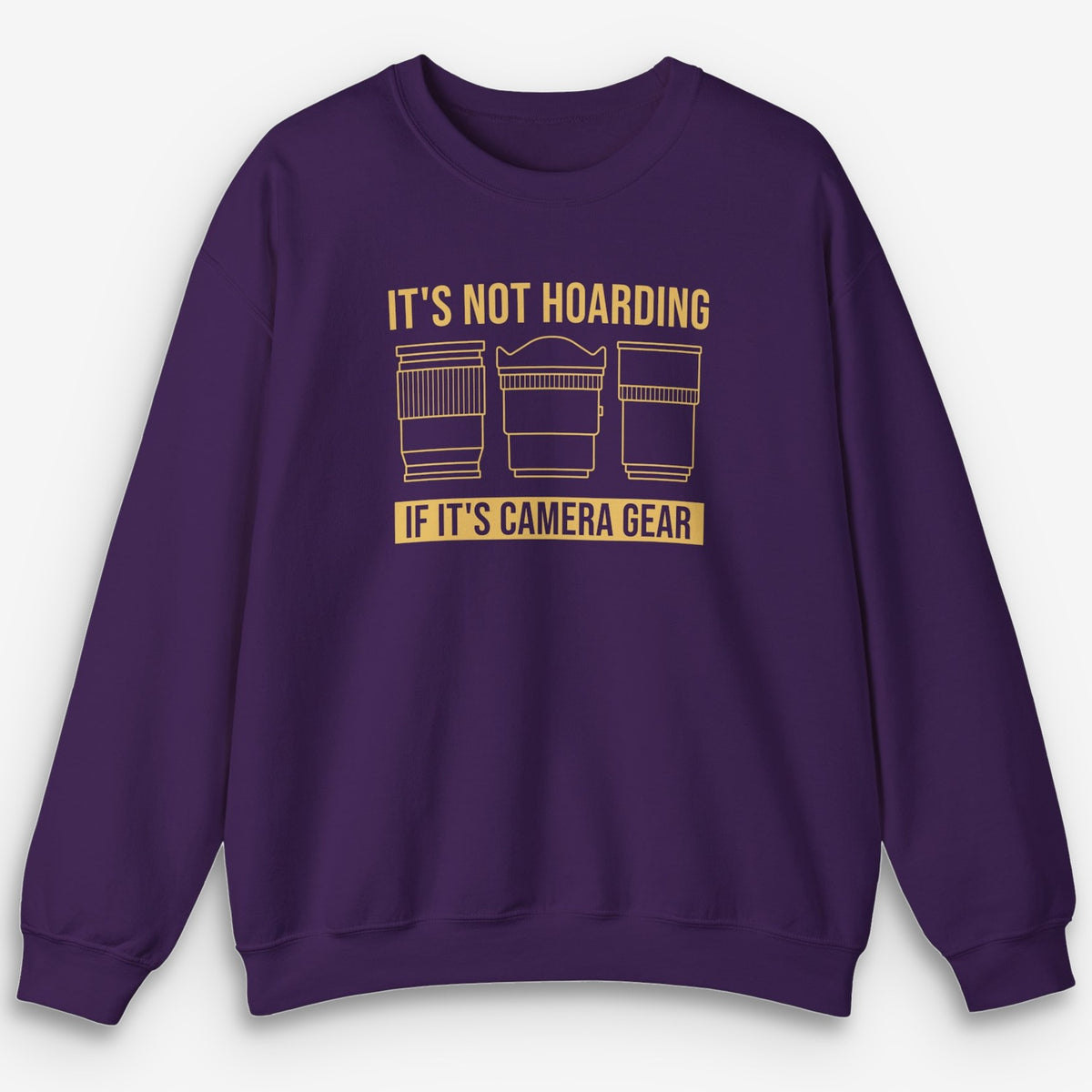 It's Not Hoarding Sweatshirt