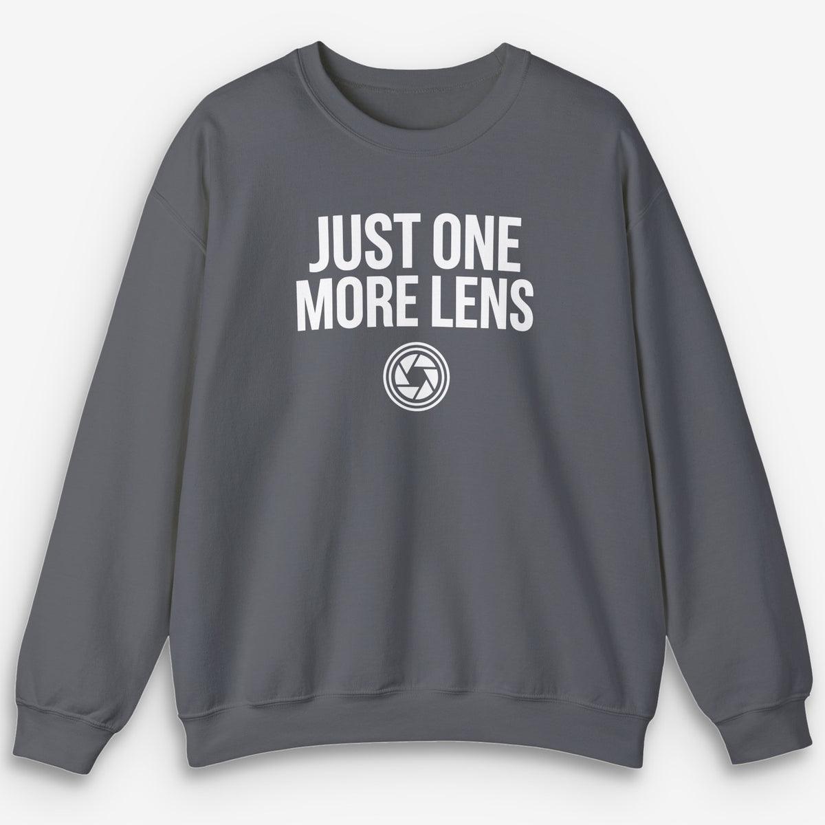 Just One More Lens Sweatshirt