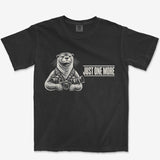 Just One More Otter Heavyweight Tee