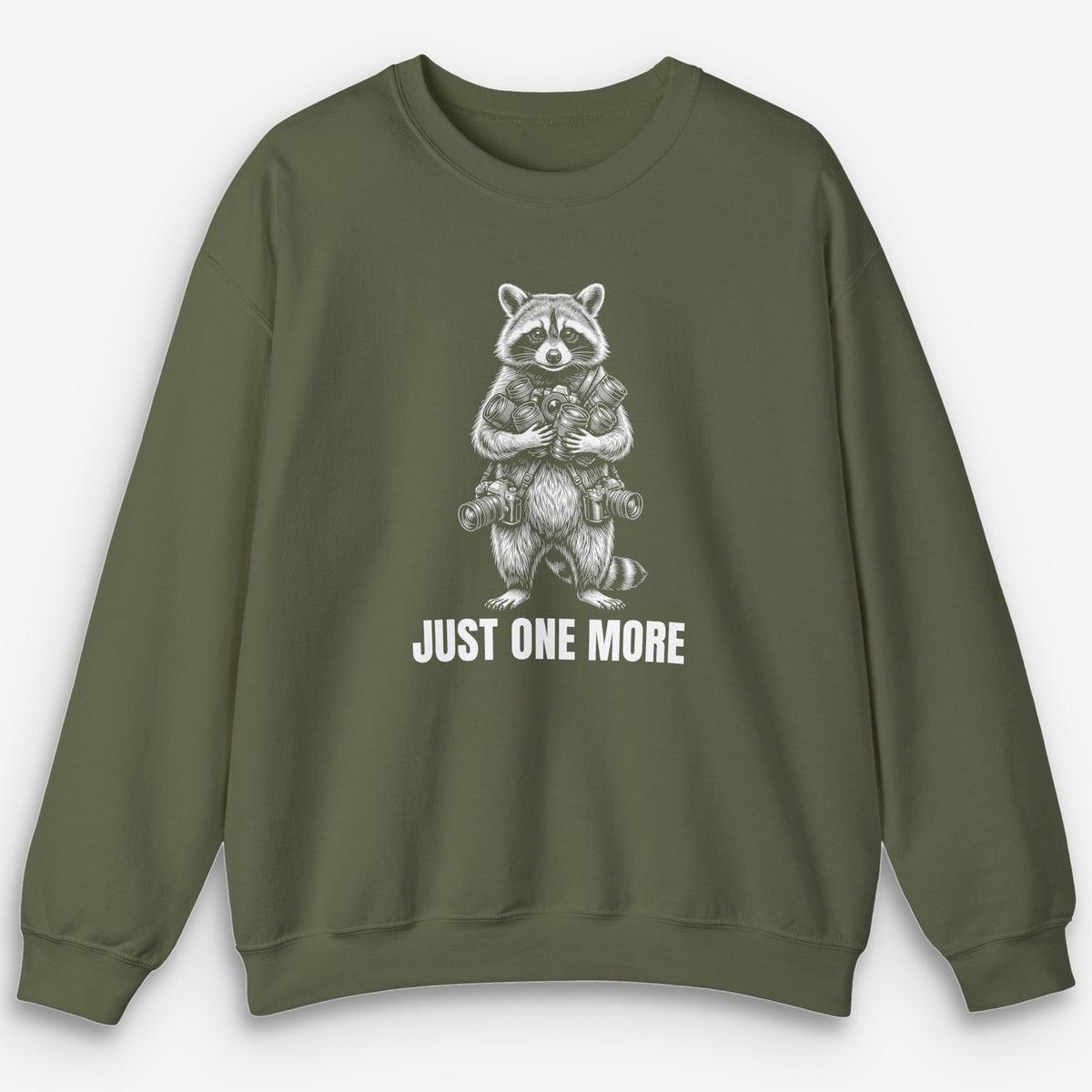 Just One More Raccoon Sweatshirt