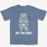 Just One More Raccoon Heavyweight Tee