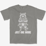 Just One More Raccoon Heavyweight Tee
