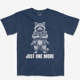 Just One More Raccoon Heavyweight Tee