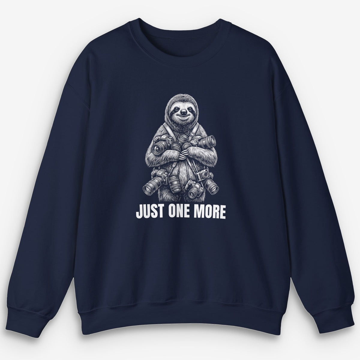 Just One More Sloth Sweatshirt