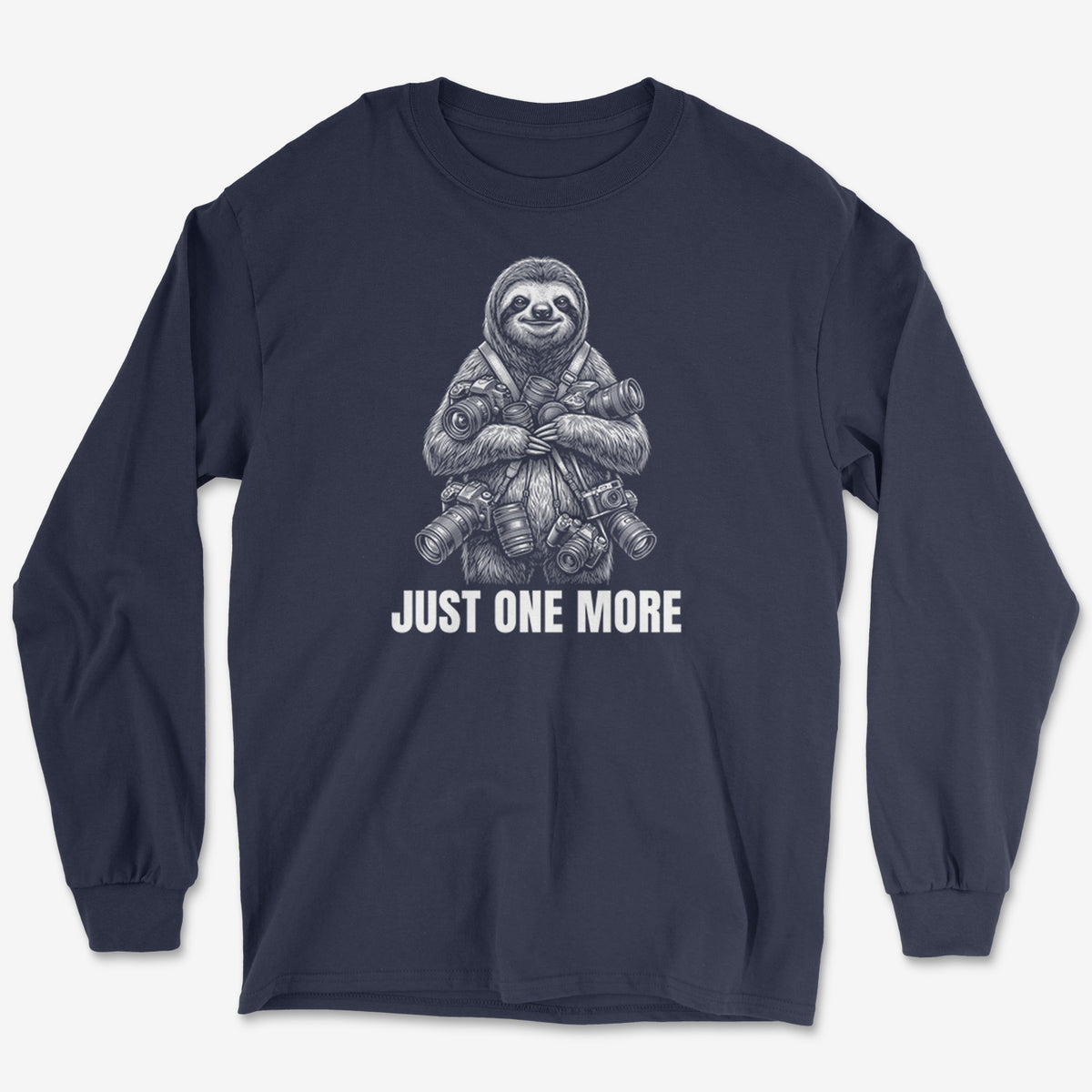 Just One More Sloth Long Sleeve Tee