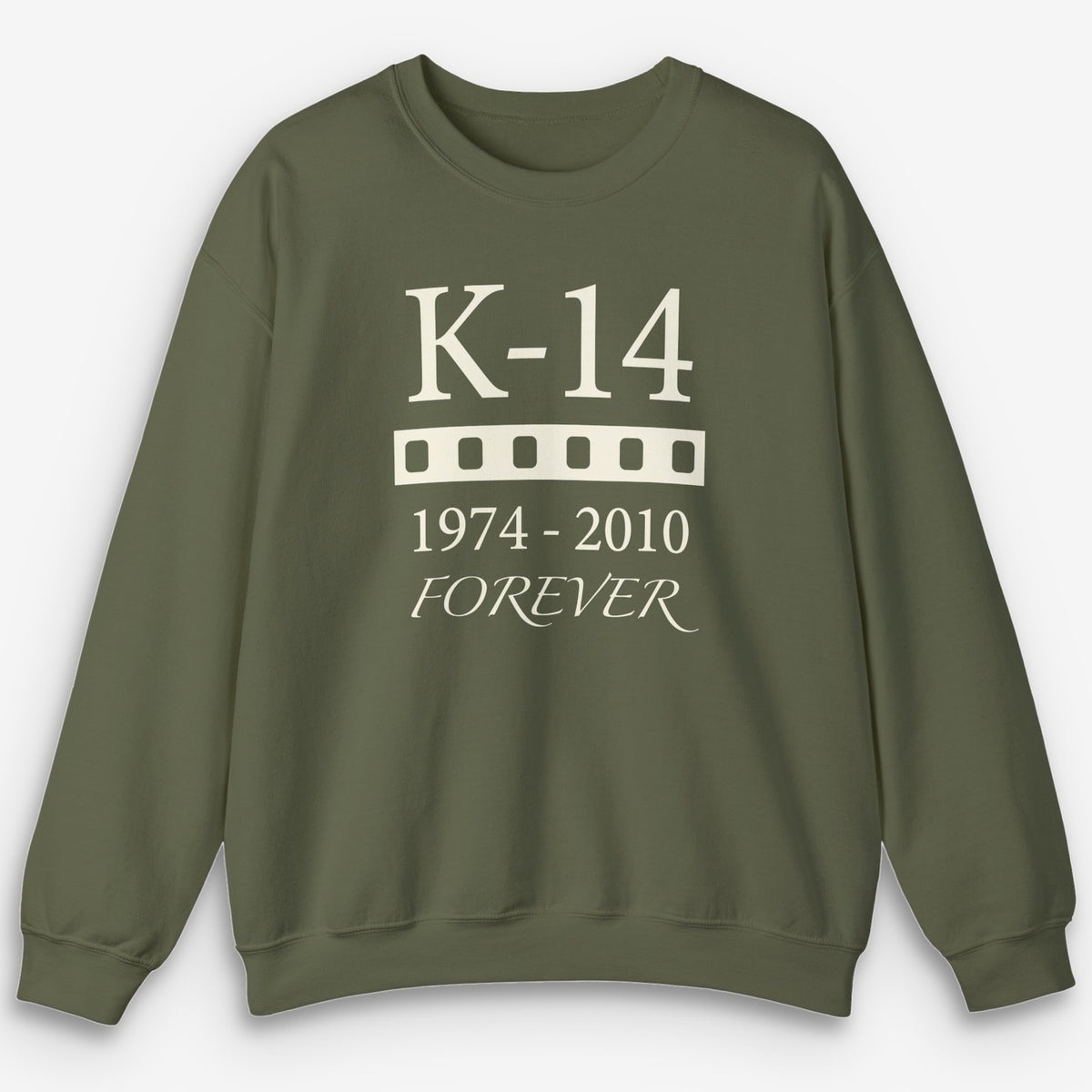 K-14 Forever Sweatshirt