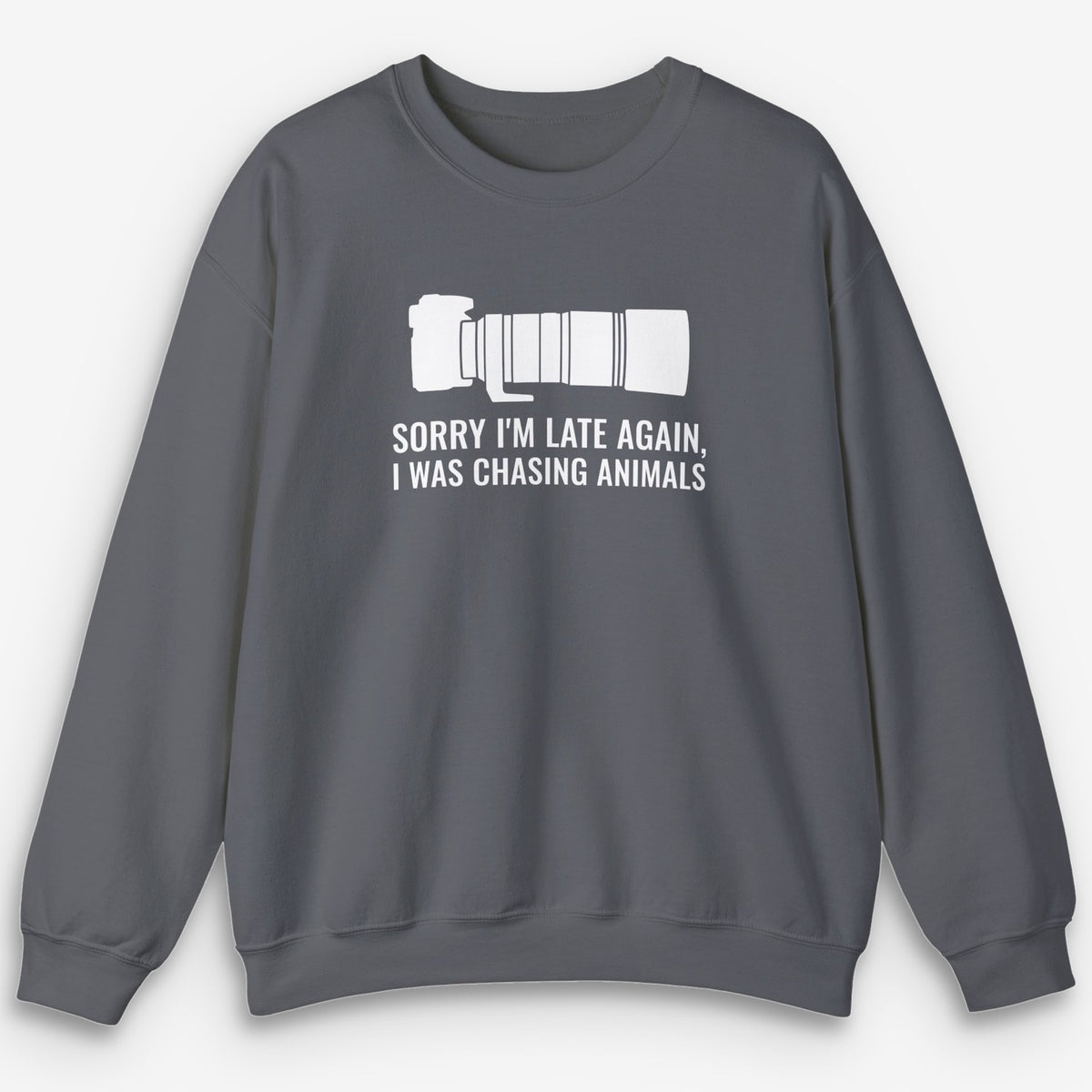 Late Again Sweatshirt