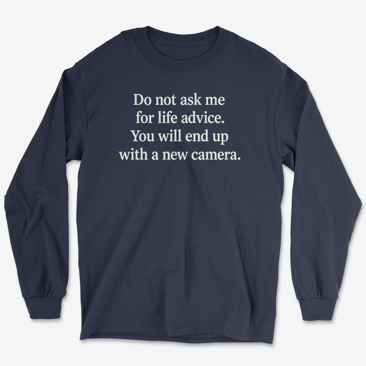 Life Advice Camera Long Sleeve Tee