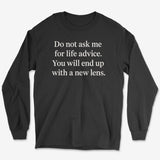Life Advice Lens Long Sleeve Tee