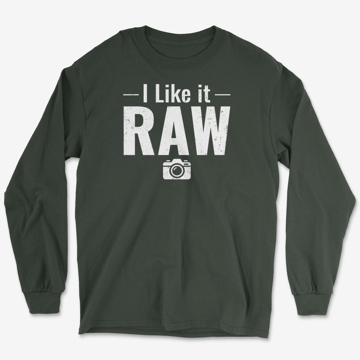 Like It Raw Long Sleeve Tee