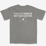 Little Brown Job Heavyweight Tee